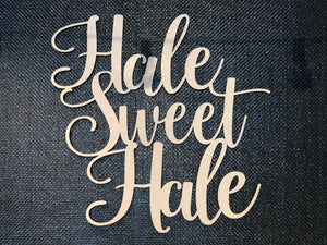 Hale Sweet Hale Pā Script