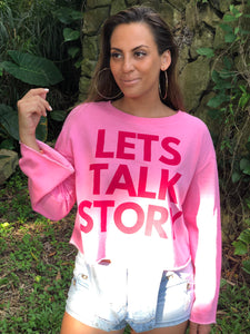 Let’s Talk Story Pullover